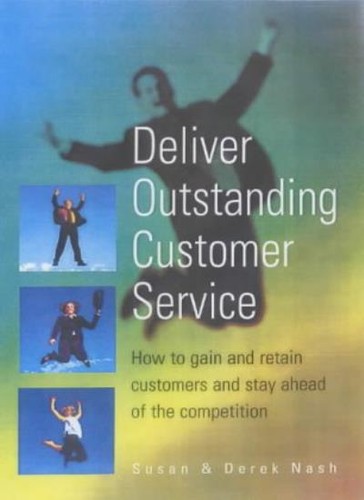 Deliver outstanding customer - deliver,
