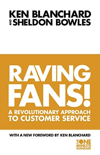 Raving fans a revolutionary - fans,