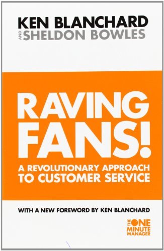 Raving fans a revolutionary - fans,