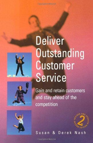 Deliver outstanding customer - outstanding,