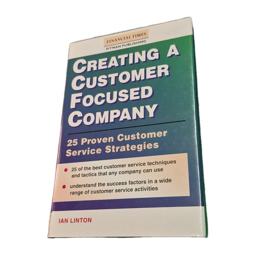 Creating customer focused - creating,